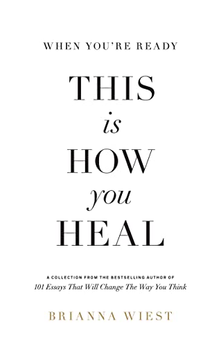 When You're Ready, This Is How You Heal von Thought Catalog Books